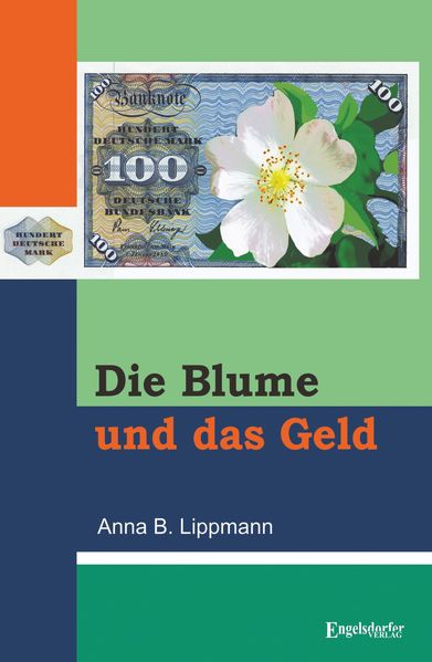 Cover von Die Blume und das Geld
