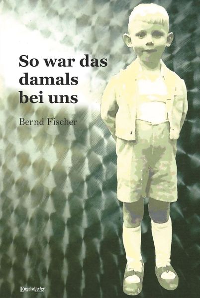 Cover von So war das damals bei uns
