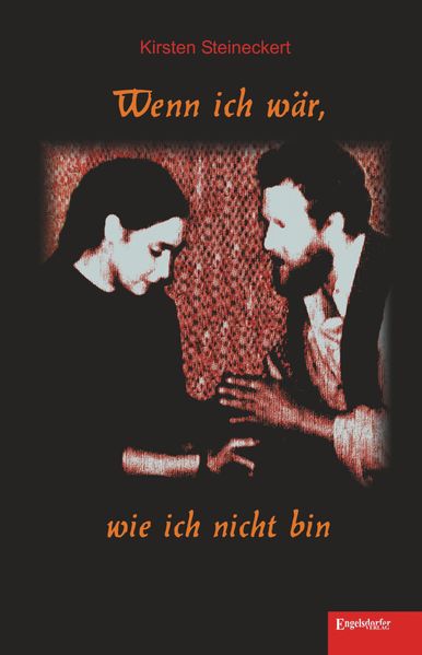 Cover von Wenn ich wär, wie ich nicht bin