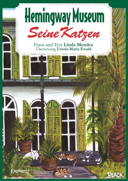 Cover von Hemingway Museum – Seine Katzen
