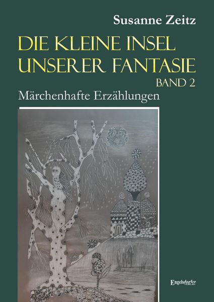 Cover von Die kleine Insel unserer Fantasie (Band 2)