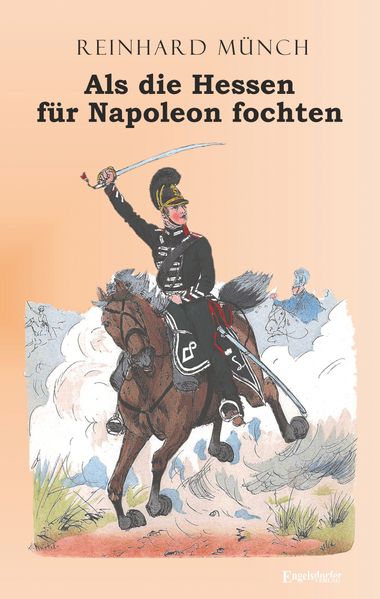 Cover von Als die Hessen FÜR Napoleon fochten