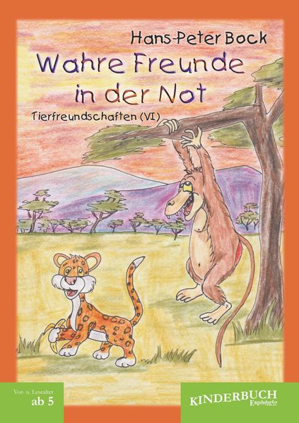 Cover von Wahre Freunde in der Not (Tierfreundschaften) – Band VI