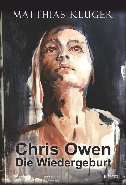 Cover von Chris Owen – Die Wiedergeburt