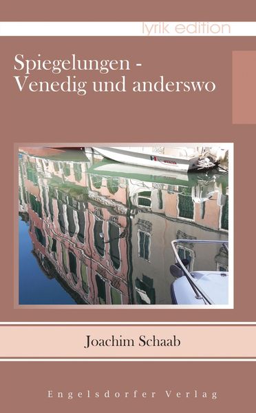 Cover von Spiegelungen – Venedig und anderswo