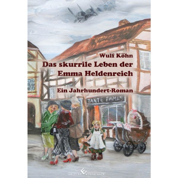 Cover von Das skurrile Leben der Emma Heldenreich