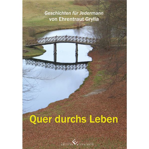 Cover von Quer durchs Leben