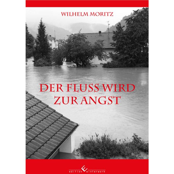 Cover von Der Fluss wird zur Angst