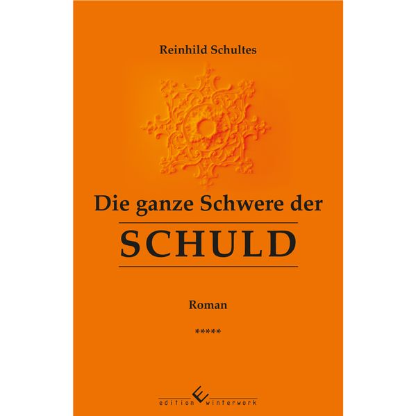 Cover von Die ganze Schwere der Schuld