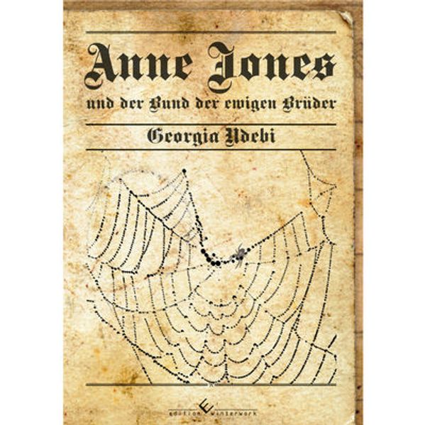 Cover von Anne Jones und der Bund der ewigen Brüder