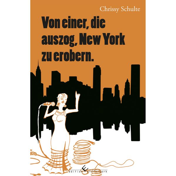 Cover von Von einer, die auszog, New York zu erobern.