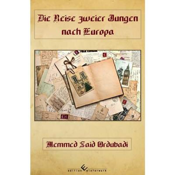 Cover von Die Reise zweier Jungen nach Europa