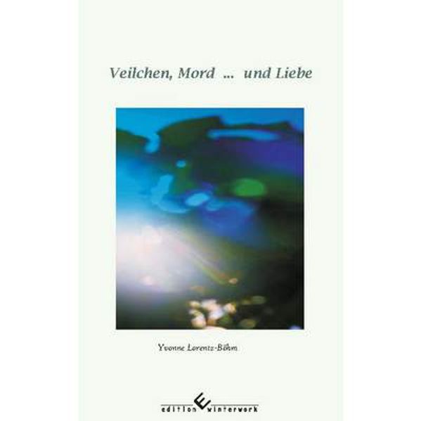 Cover von Veilchen, Mord . . . und Liebe