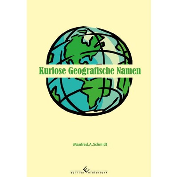 Cover von Kuriose geografische Namen