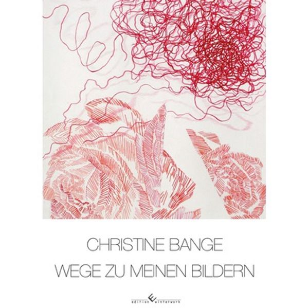 Cover von Wege zu meinen Bildern