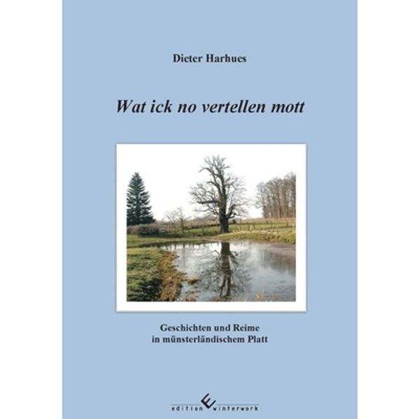 Cover von Wat ick no vertellen mott