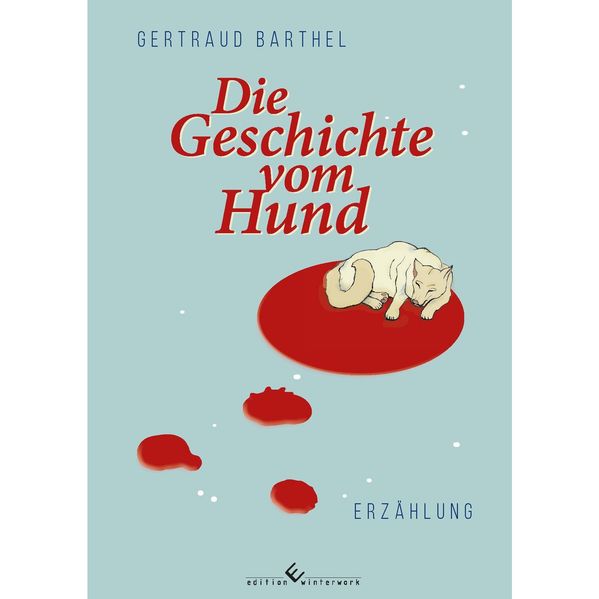 Cover von Die Geschichte vom Hund