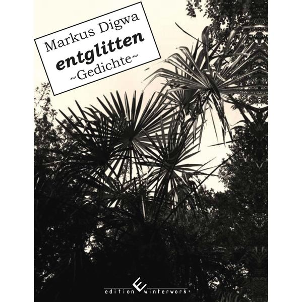 Cover von entglitten ~ Gedichte ~
