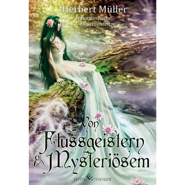 Cover von Von Flussgeistern & Mysteriösem