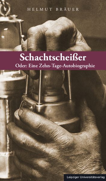 Cover von Schachtscheißer oder: Eine Zehn-Tage-Autobiographie