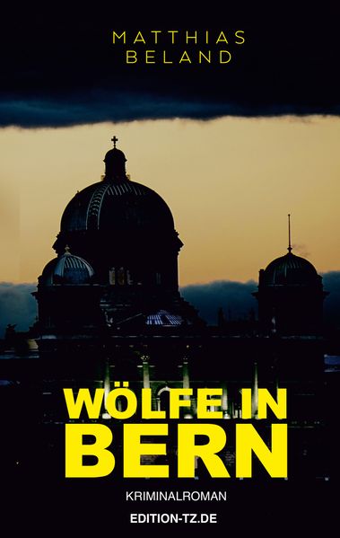 Cover von Wölfe in Bern
