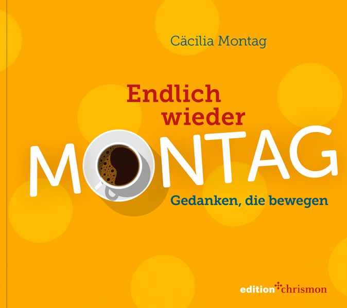 Cover von Endlich wieder Montag