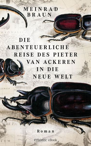 Cover von Die abenteuerliche Reise des Pieter van Ackeren in die neue Welt