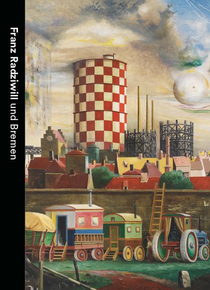 Cover von Franz Radziwill und Bremen