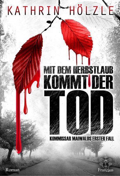 Cover von Mit dem Herbstlaub kommt der Tod