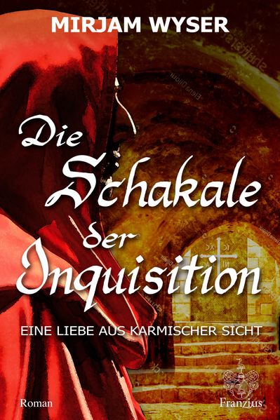 Cover von Die Schakale der Inquisition