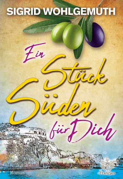 Cover von Ein Stück Süden für Dich
