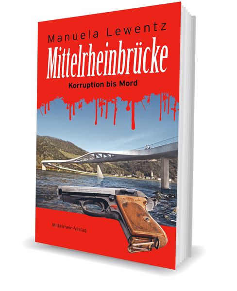 Cover von Mittelrheinbrücke: Korruption bis Mord