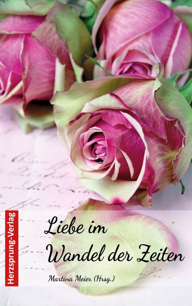 Cover von Liebe im Wandel der Zeiten