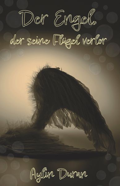 Cover von Der Engel, der seine Flügel verlor