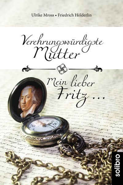 Cover von Verehrungswürdigste Mutter – Mein lieber Fritz …