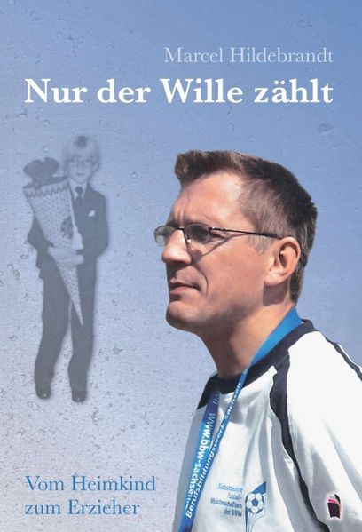 Cover von Nur der Wille zählt