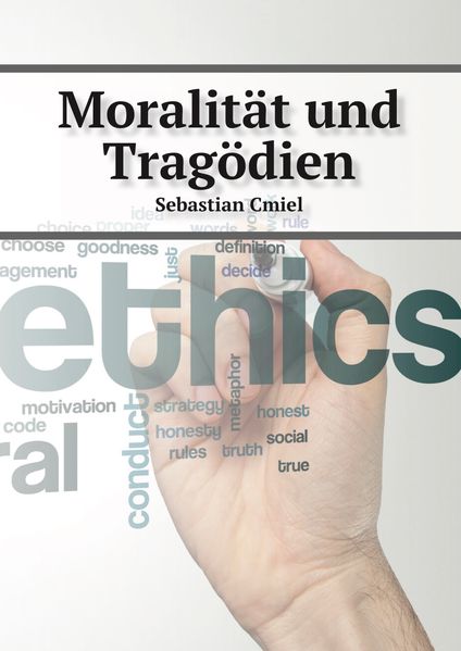 Cover von Moralität und Tragödien