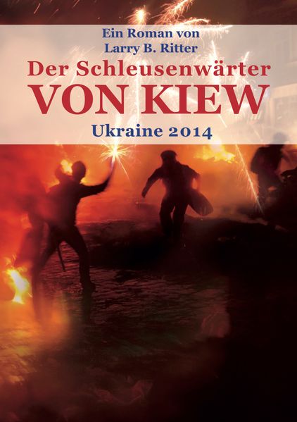 Cover von Der Schleusenwärter von Kiew