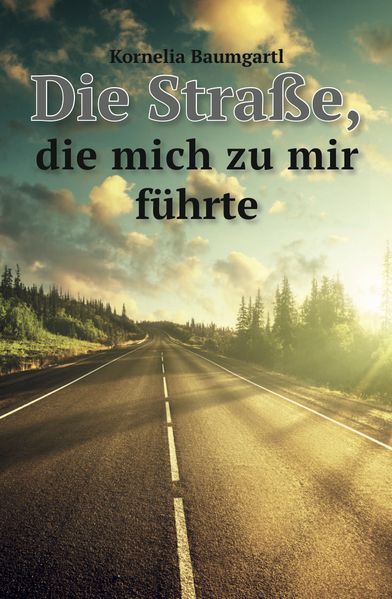 Cover von Die Straße, die mich zu mir führte