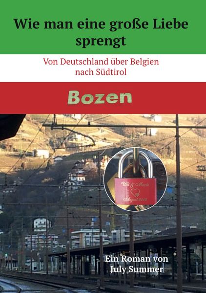 Cover von Wie man eine große Liebe sprengt