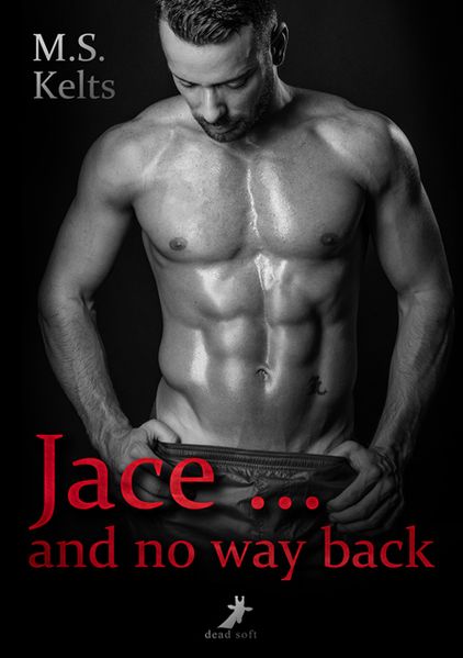 Cover von Jace … and no way back