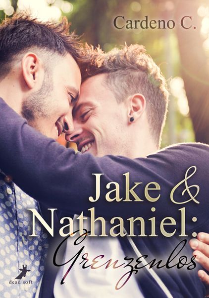 Cover von Jake & Nathaniel: Grenzenlos