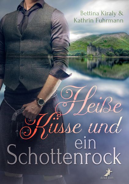 Cover von Heiße Küsse und ein Schottenrock