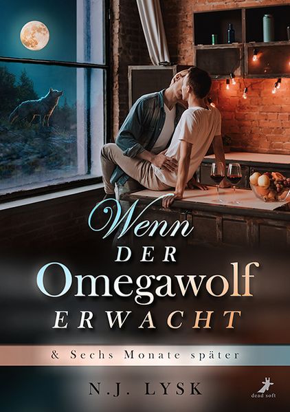 Cover von Wenn der Omegawolf erwacht & Sechs Monate später