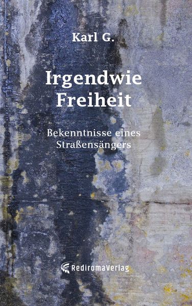 Cover von Irgendwie Freiheit