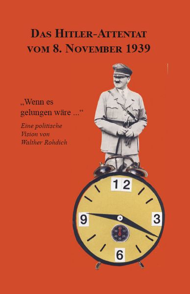 Cover von Das Hitler-Attentat vom 8. November 1939