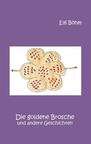 Cover von Die goldene Brosche und andere Geschichten