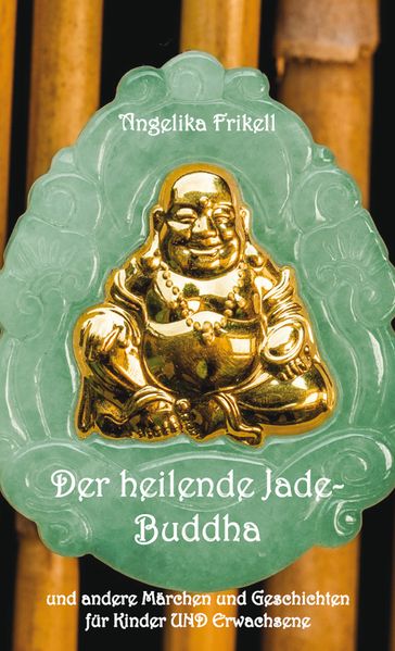 Cover von Der heilende Jade-Buddha