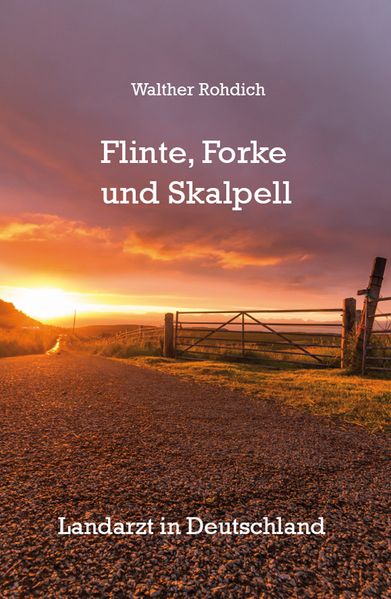 Cover von Flinte, Forke und Skalpell (Softcover-Ausgabe)