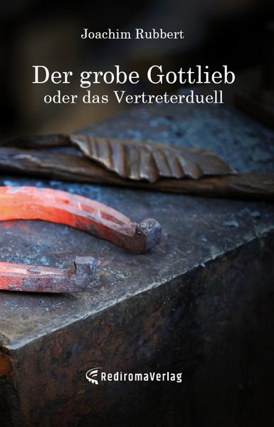 Cover von Der grobe Gottlieb oder das Vertreterduell